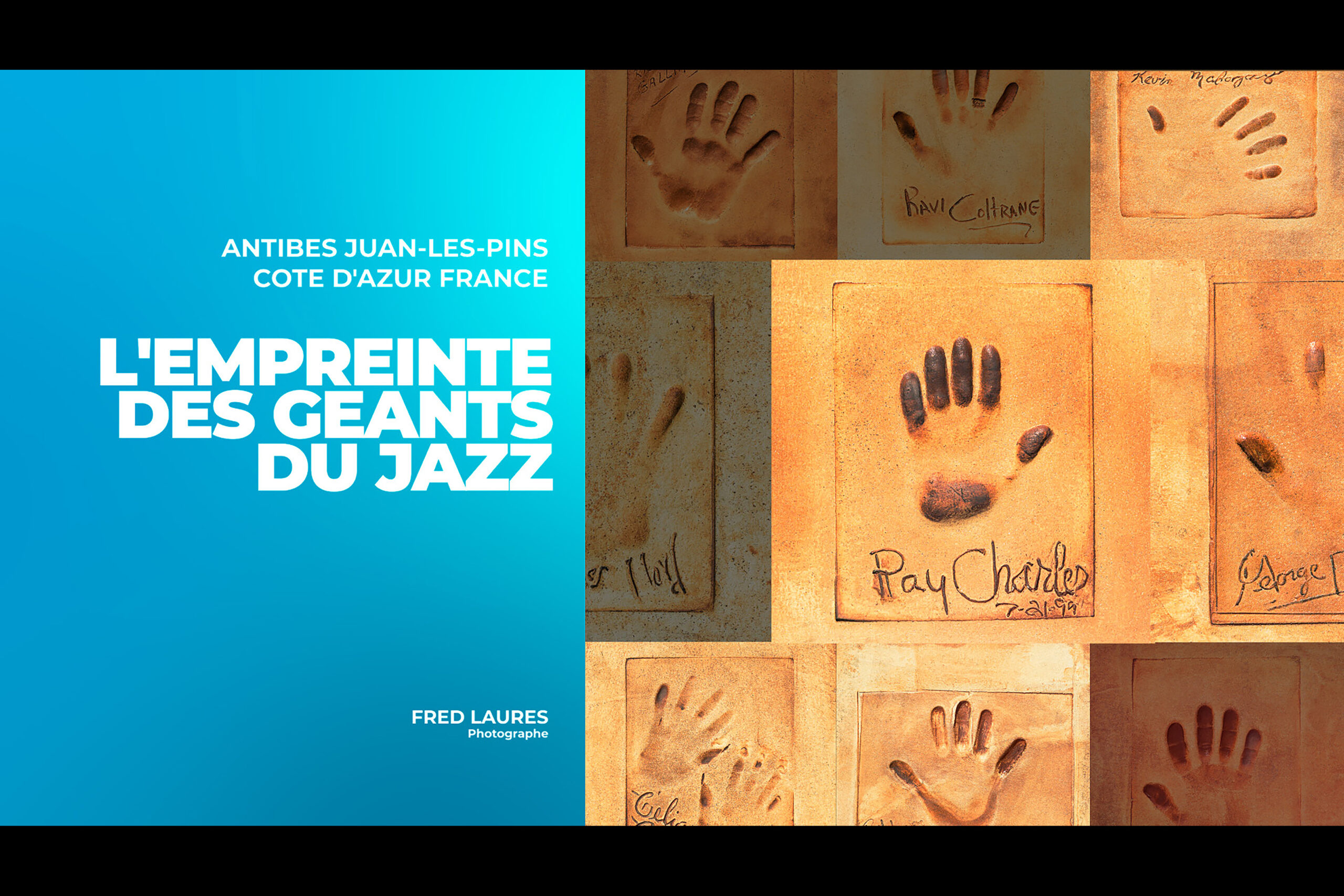 Juan-les-Pins - Jazz à Juan - Empreinte des Géants du Jazz